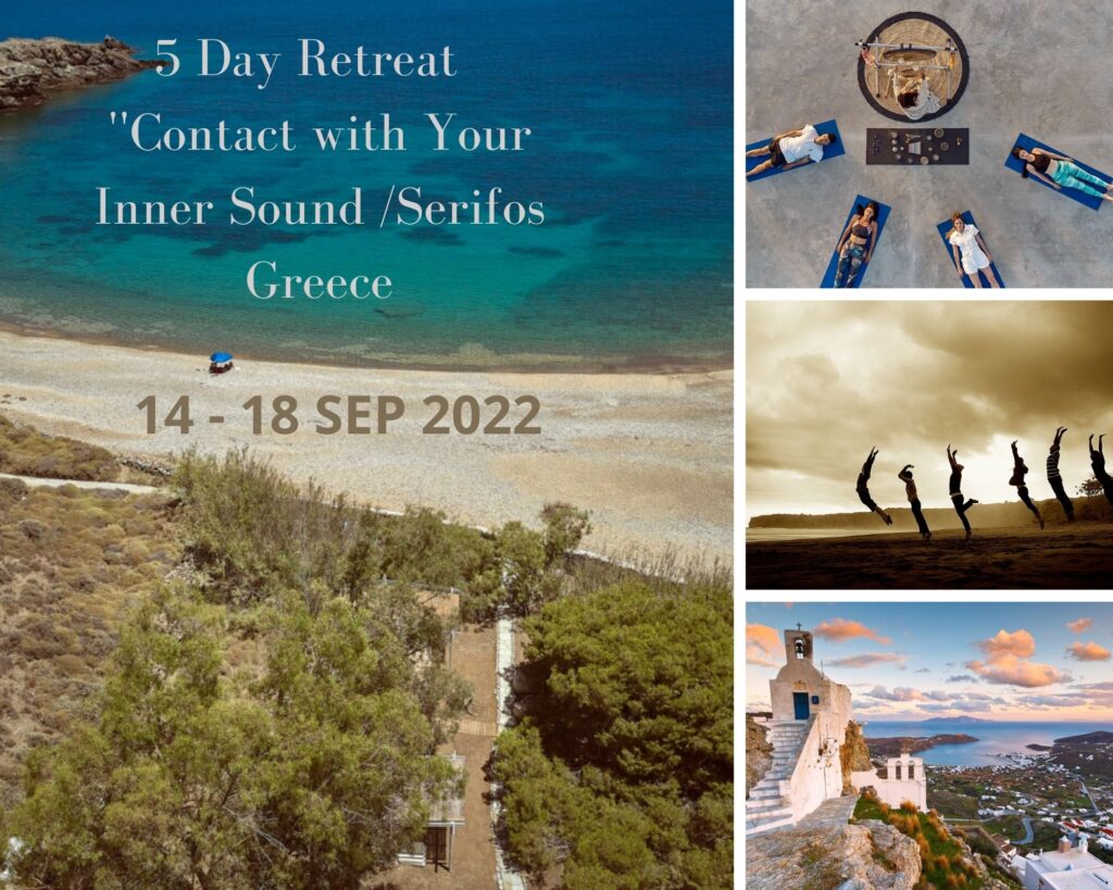 Contact with your Inner Sound Retreat / Serifos-Greece